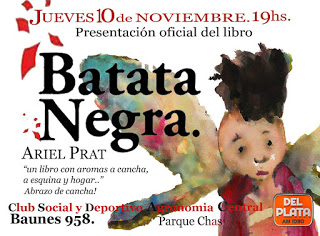Se presenta «Batata negra» de Ariel Prat