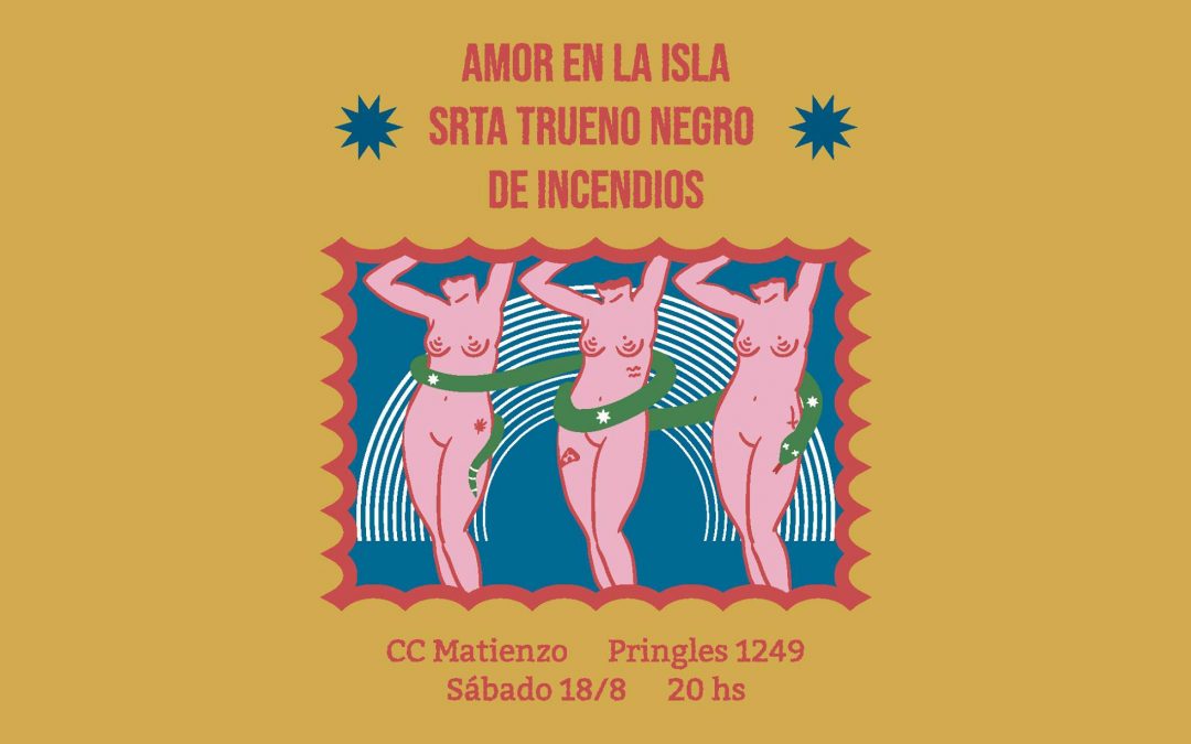 Srta. Trueno Negro, Amor en la Isla y De Incendios
