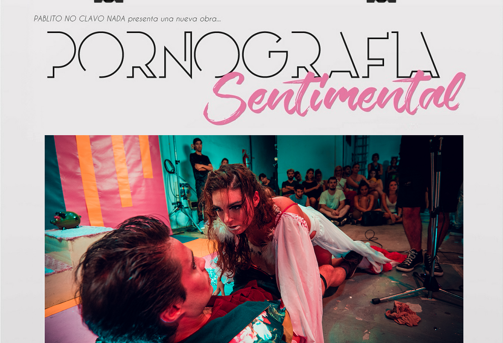 “Pornografía sentimental”