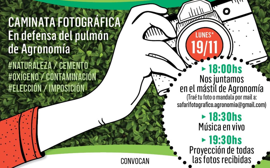 Caminata fotográfica en Agronomía