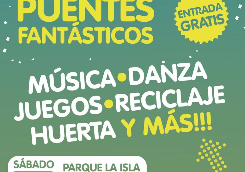 Festival barrial Puentes Fantásticos en el Parque La Isla