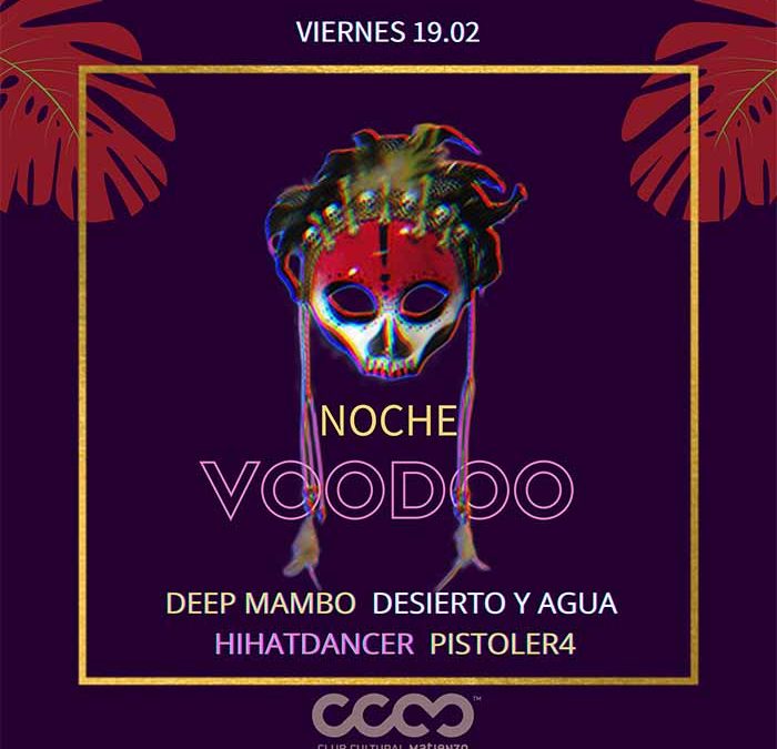 Noche Voodoo en Club Cultural Matienzo