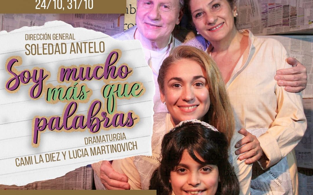 “Soy mucho más que palabras”
