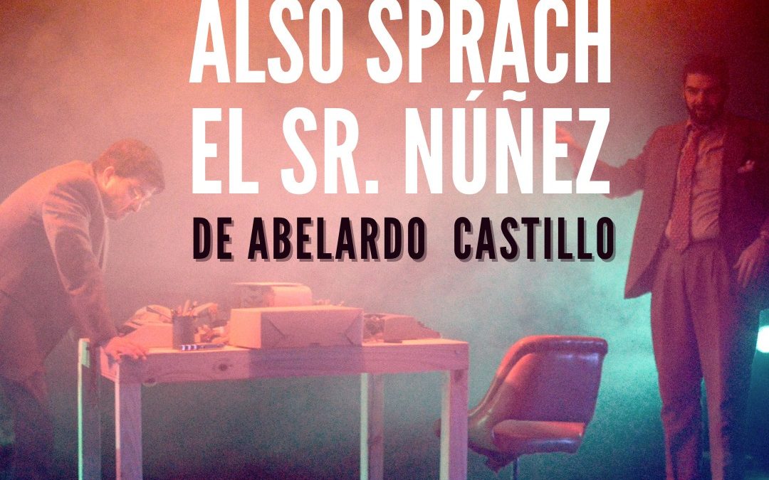 “Also sprach el señor Núñez”