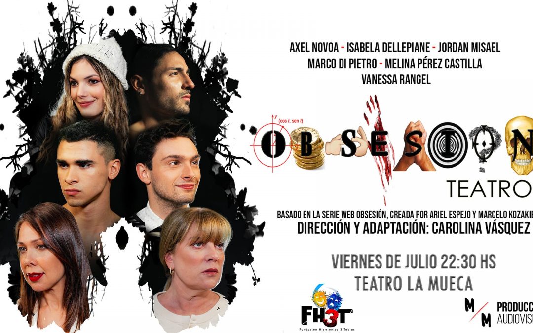 «Obsesión» en Teatro La Mueca