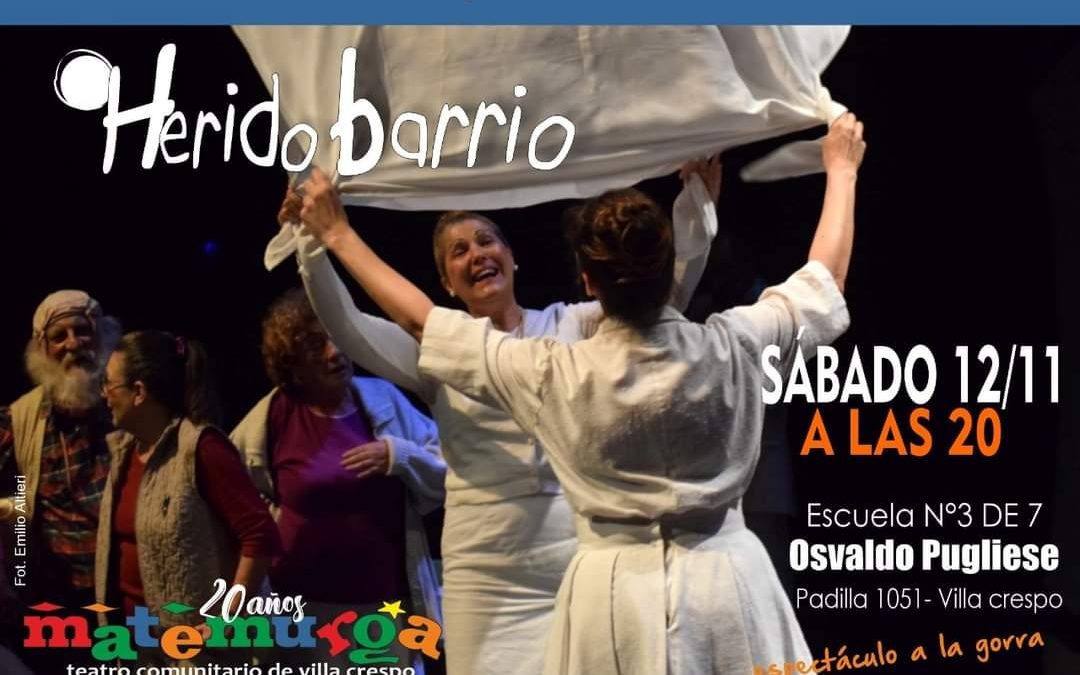 «Herido barrio»
