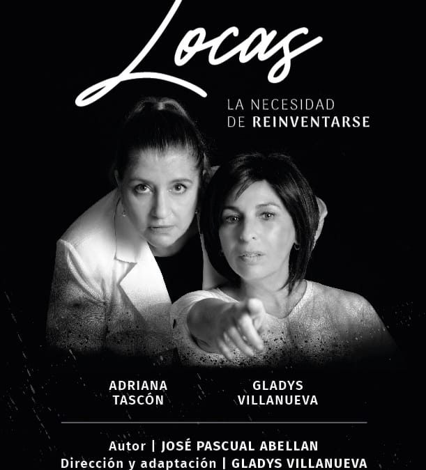 “Locas. La necesidad de reinventarse”