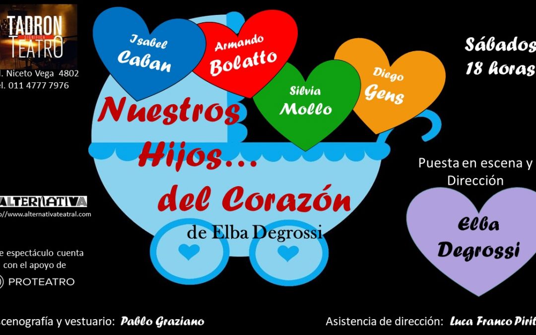 “Nuestros hijos…del corazón” en Tadrón Teatro