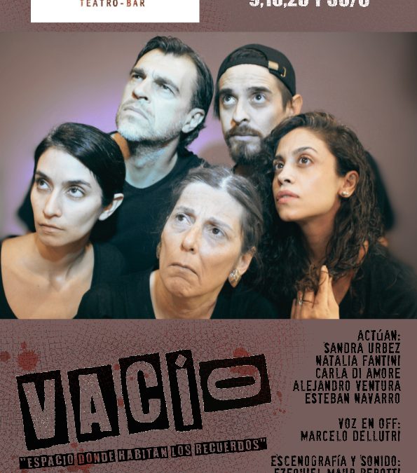 “Vacío. Espacio donde habitan los recuerdos” en Jufré Teatro