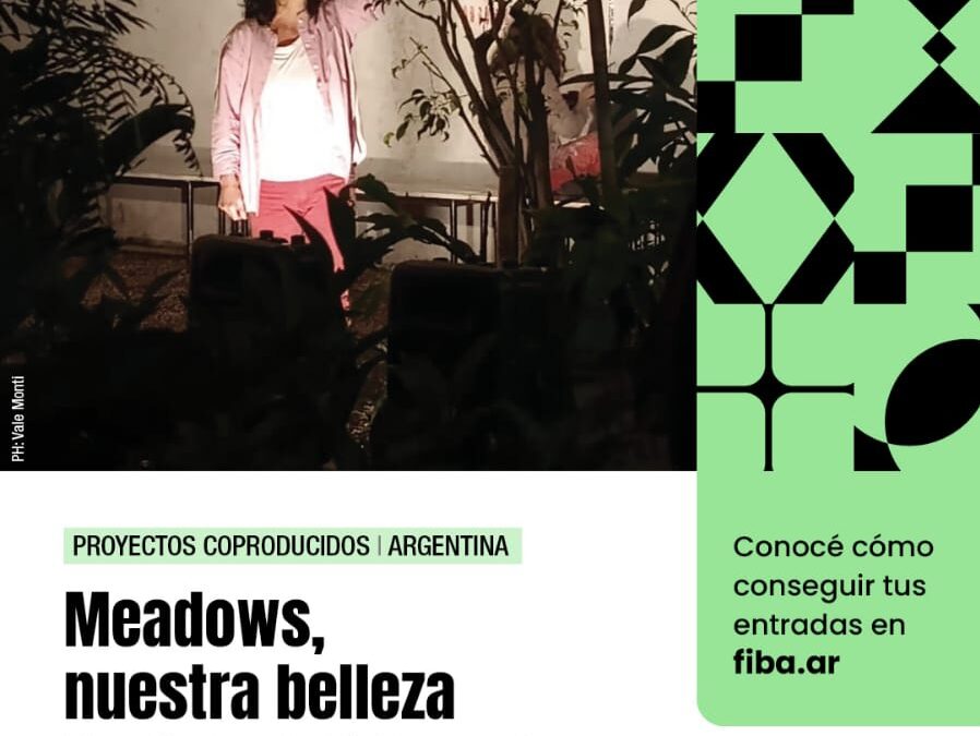 “Meadows, nuestra belleza” en el FIBA