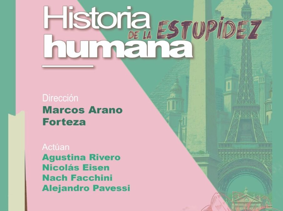 “Historia de la estupidez humana” en El Extranjero