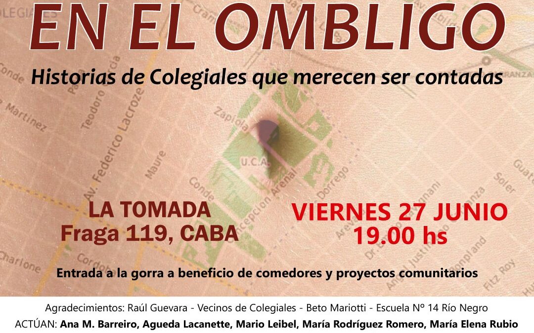“La pelusa en el ombligo» en La Tomada