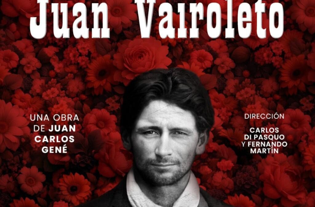 “Juan Vairoleto” en Patio de Actores