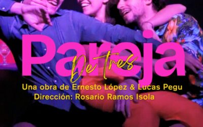 “Pareja de tres” en Teatro Border