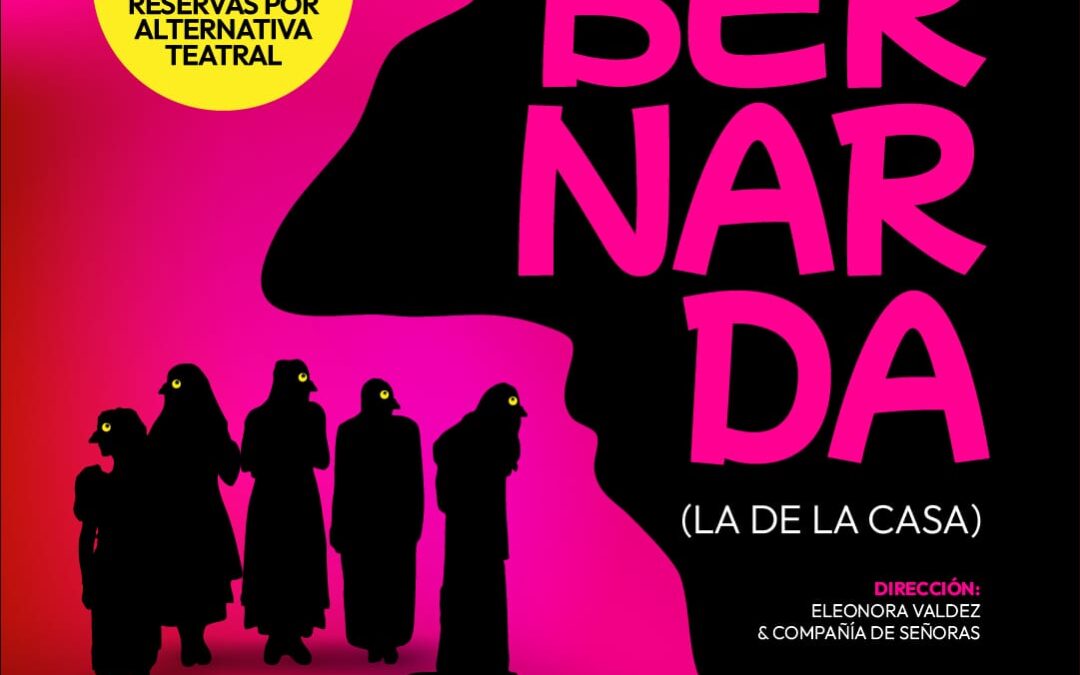 “Bernarda, la de la casa” en AIC Abasto