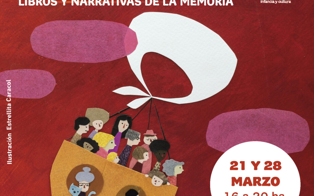 «Rebeldes, libros y narrativas de la memoria» en La Nube