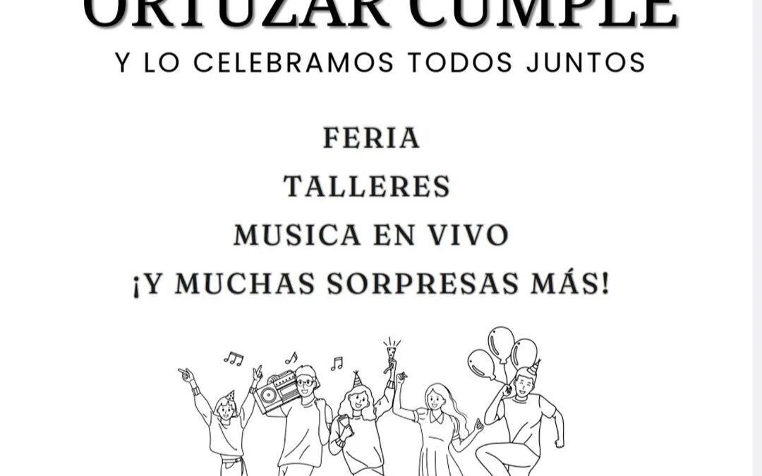 Cumpleaños de Villa Ortúzar