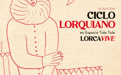 10º Ciclo Lorquiano en Tole Tole