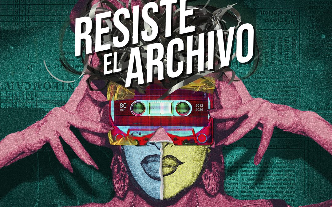 Baila la Chola presenta “Resiste el Archivo” en ND Teatro